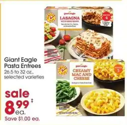 Giant Eagle Giant Eagle Pasta Entrees offer