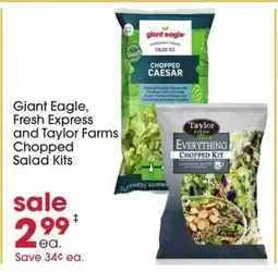 Giant Eagle Giant Eagle, Fresh Express and Taylor Farms Chopped Salad Kits offer
