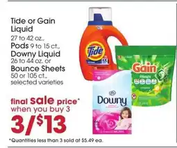 Giant Eagle Tide or Gain Liquid, Pods, Downy Liquid or Bounce Sheets offer