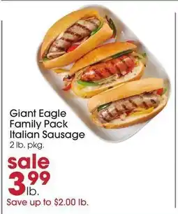 Giant Eagle Giant Eagle Family Pack Italian Sausage offer