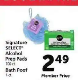 Safeway Signature SELECT Alcohol Prep Pads & Bath Poof offer