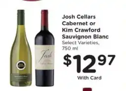 Pick'n Save Josh Cellars Cabernet or Kim Crawford Sauvignon Blanc offer