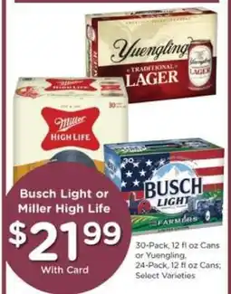 Pick'n Save Busch Light or Miller High Life offer