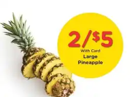 Pick'n Save Large Pineapple offer