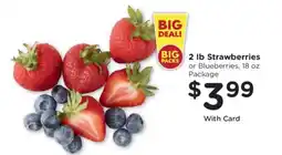 Kroger 2 lb Strawberries or Blueberries offer