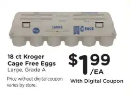 Kroger 18 ct Kroger Cage Free Eggs offer