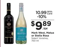 Kroger Mark West, Matua or Stella Rosa offer