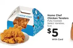 Kroger Home Chef Chicken Tenders offer