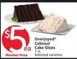 Albertsons Overjoyed Colossal Cake Slices offer