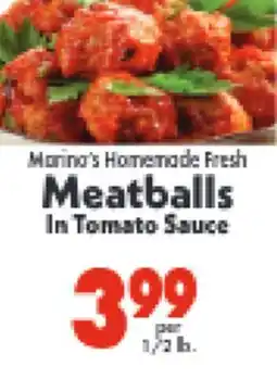 Marino's Supermarket Marina's Homemade Fresh Meatballs In Tomato Sauce offer