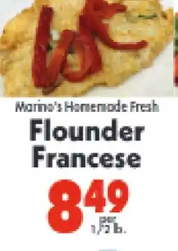 Marino's Supermarket Marina's Homemade Fresh Flounder Francese offer