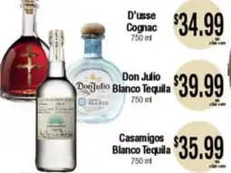 Big Saver Foods D'usse Cognac, Don Julio Blanco Tequila, Casamigos Blanco Tequila offer