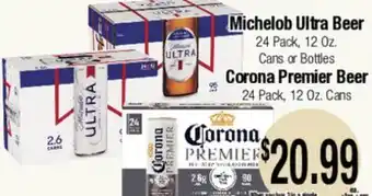 Big Saver Foods Michelob Ultra Beer, Corona Premier Beer offer
