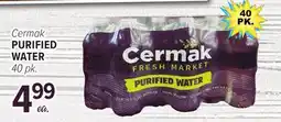 Cermak Fresh Market Cermak PURIFIED WATER offer