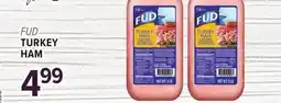 Cermak Fresh Market FUD TURKEY HAM offer