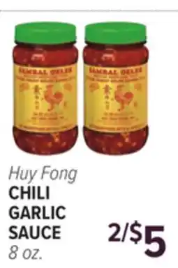 Cermak Fresh Market Huy Fong CHILI GARLIC SAUCE offer