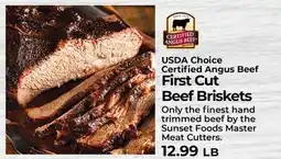 Sunset Foods USDA Choice Certified Angus Beef First Cut Beef Briskets offer