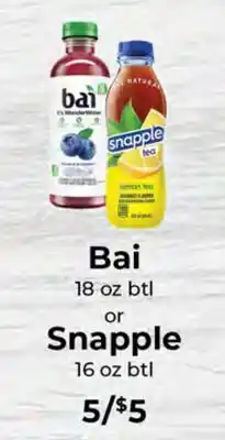Sunset Foods Bai 18 oz btl or Snapple 16 oz btl offer