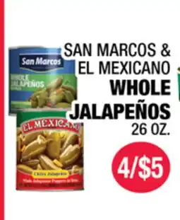 Carnicerias Jimenez SAN MARCOS & EL MEXICANO WHOLE JALAPEÑOS offer
