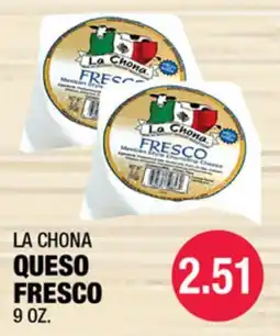 Carnicerias Jimenez LA CHONA QUESO FRESCO offer