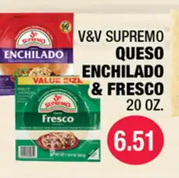 Carnicerias Jimenez V&V SUPREMO QUESO ENCHILADO & FRESCO offer