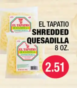 Carnicerias Jimenez EL TAPATIO SHREDDED QUESADILLA offer