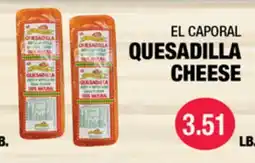 Carnicerias Jimenez EL CAPORAL QUESADILLA CHEESE offer
