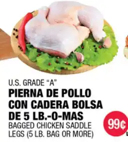 Carnicerias Jimenez U.S. GRADE A PIERNA DE POLLO CON CADERA BOLSA DE 5 LB.-O-MAS offer
