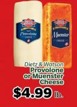 Living Fresh Market Dietz & Watson Provolone or Muenster Cheese offer