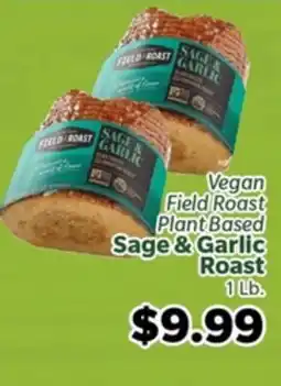 Living Fresh Market Vegan Field Roast Plant Based Sage & Garlic Roast offer