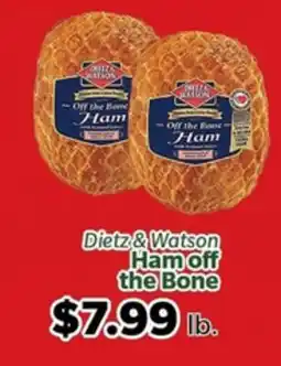 Living Fresh Market Dietz & Watson Ham off the Bone offer