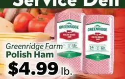 Living Fresh Market Greenridge Farm Polish Ham offer