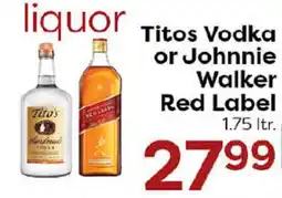Rich's Fresh Market Titos Vodka or Johnnie Walker Red Label offer