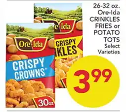 Pete's Fresh Market Ore-Ida CRINKLES FRIES or POTATO TOTS offer