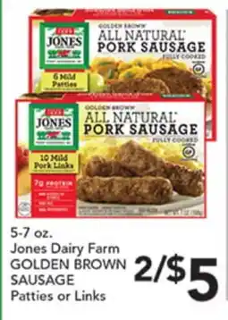 Pete's Fresh Market Jones Dairy Farm GOLDEN BROWN SAUSAGE Patties or Links offer