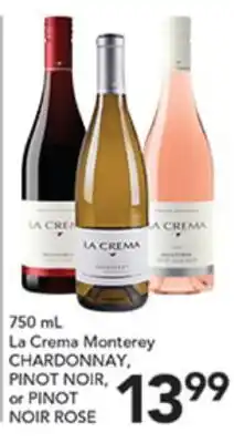 Pete's Fresh Market La Crema Monterey CHARDONNAY, PINOT NOIR, or PINOT NOIR ROSE offer