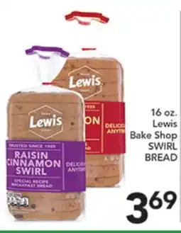 Pete's Fresh Market 16 oz. Lewis Bake Shop SWIRL BREAD offer