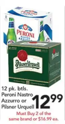 Pete's Fresh Market 12 pk. btls. Peroni Nastro Azzurro or Pilsner Urquell offer