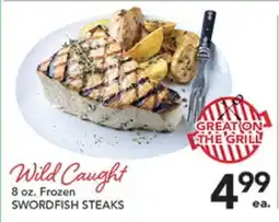 Pete's Fresh Market Wild Caught SWORDFISH STEAKS offer