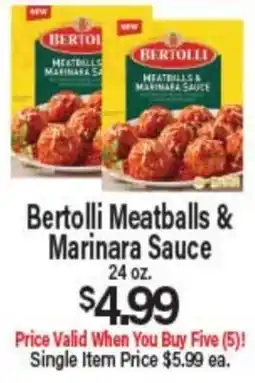 Angelo Caputo's Fresh Market Bertolli Meatballs & Marinara Sauce offer