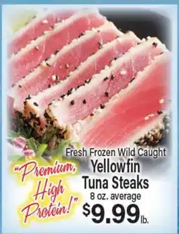 Angelo Caputo's Fresh Market Fresh Frozen Wild Caught Yellowfin Tuna Steaks offer