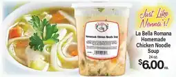 Angelo Caputo's Fresh Market La Bella Romana Homemade Chicken Noodle Soup offer
