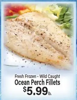 Angelo Caputo's Fresh Market Fresh Frozen - Wild Caught Ocean Perch Fillets offer