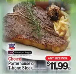 Angelo Caputo's Fresh Market Choice Porterhouse or T-bone Steak offer