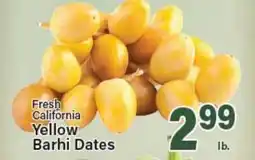 Angelo Caputo's Fresh Market Fresh California Yellow Barhi Dates offer