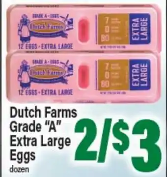 Angelo Caputo's Fresh Market Dutch Farms Grade A Extra Large Eggs offer