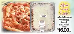 Angelo Caputo's Fresh Market La Bella Romana Homemade Baked Mostaccioli offer