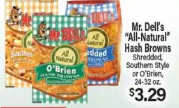 Angelo Caputo's Fresh Market Mr. Dell's All-Natural Hash Browns offer