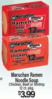 Angelo Caputo's Fresh Market Maruchan Ramen Noodle Soup offer