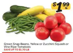 Winn Dixie Green Snap Beans, Yellow or Zucchini Squash or Vine Ripe Tomatoes offer